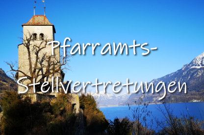 Pfarramtsstellvertretungen.jpg Pfarramtsstellvertretungen